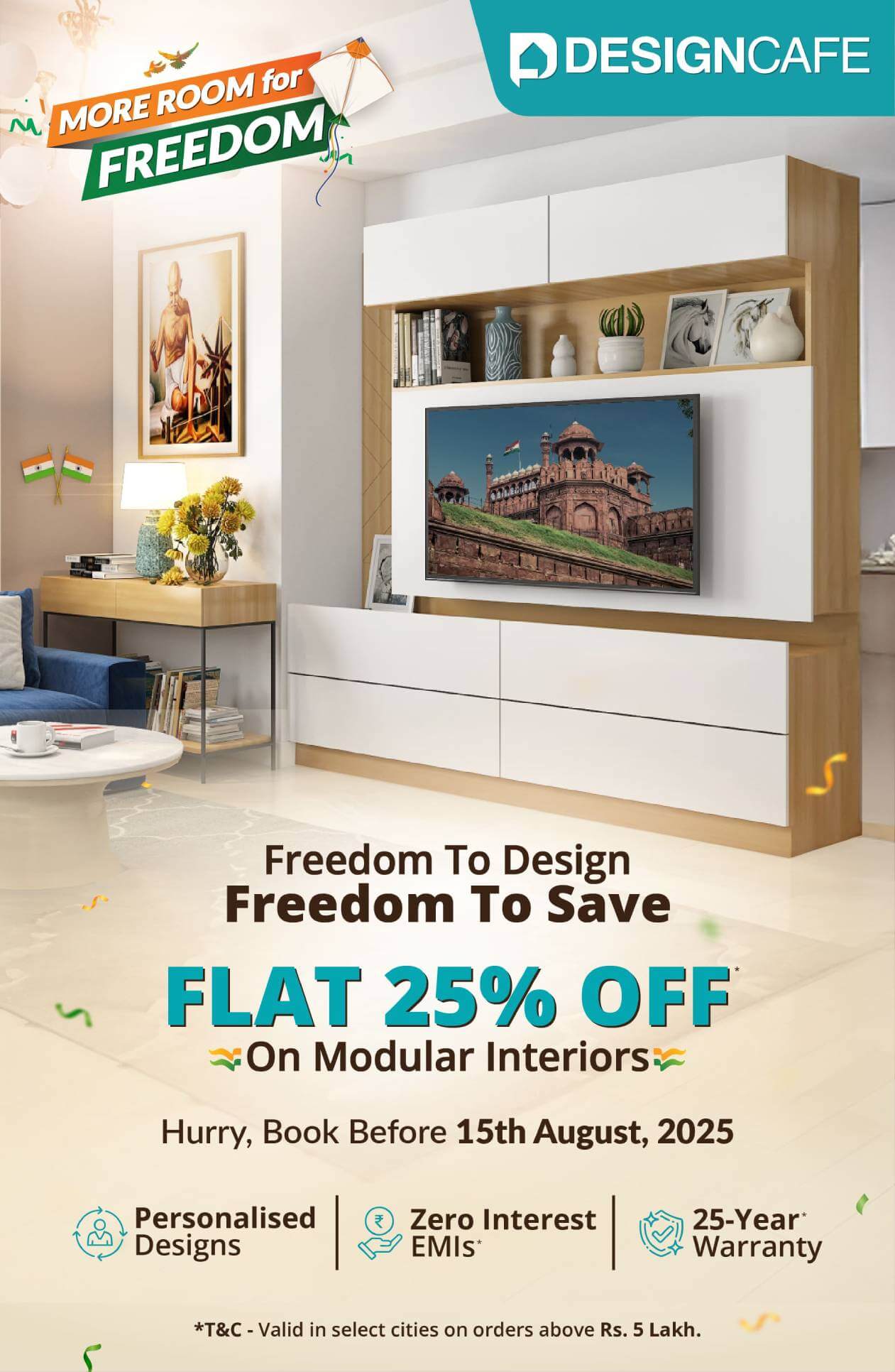 DesignCafe Freedom Special Offer: 25% OFF on Home Interiors.