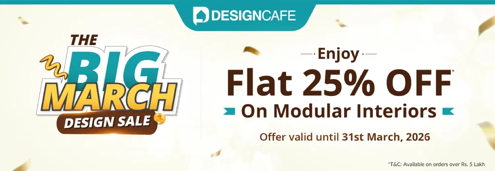 DesignCafe Freedom Special Offer: 25% OFF on Home Interiors.