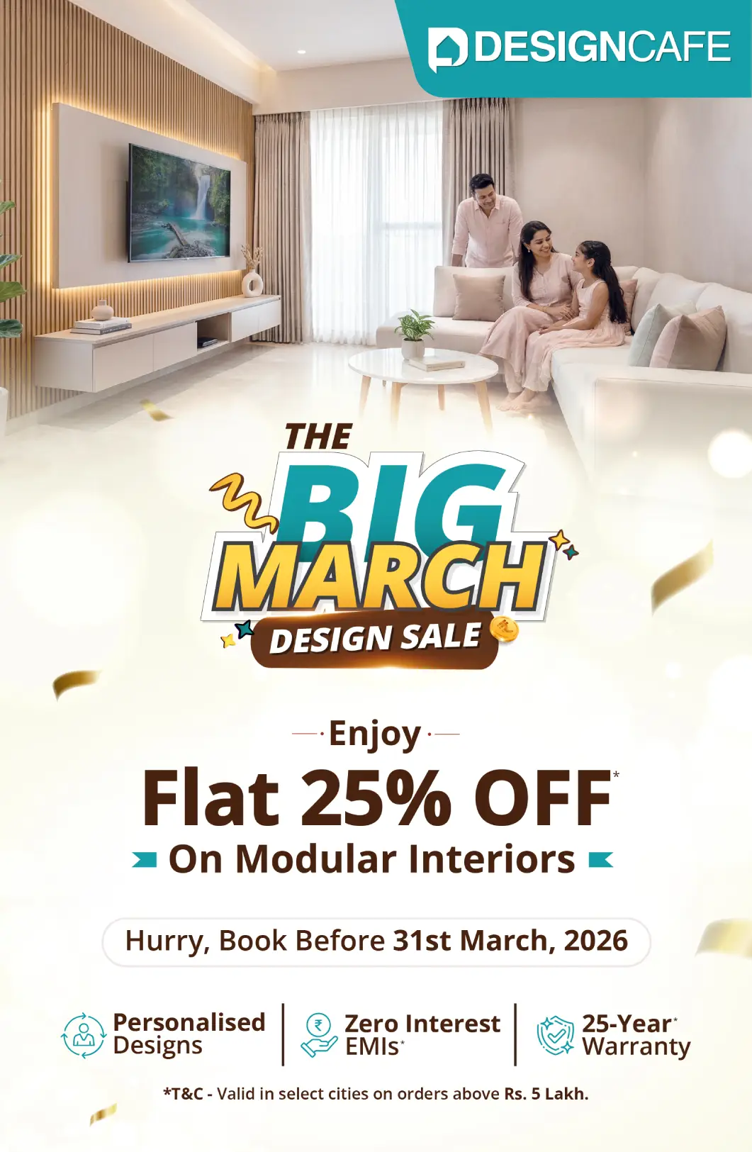 DesignCafe Freedom Special Offer: 25% OFF on Home Interiors.