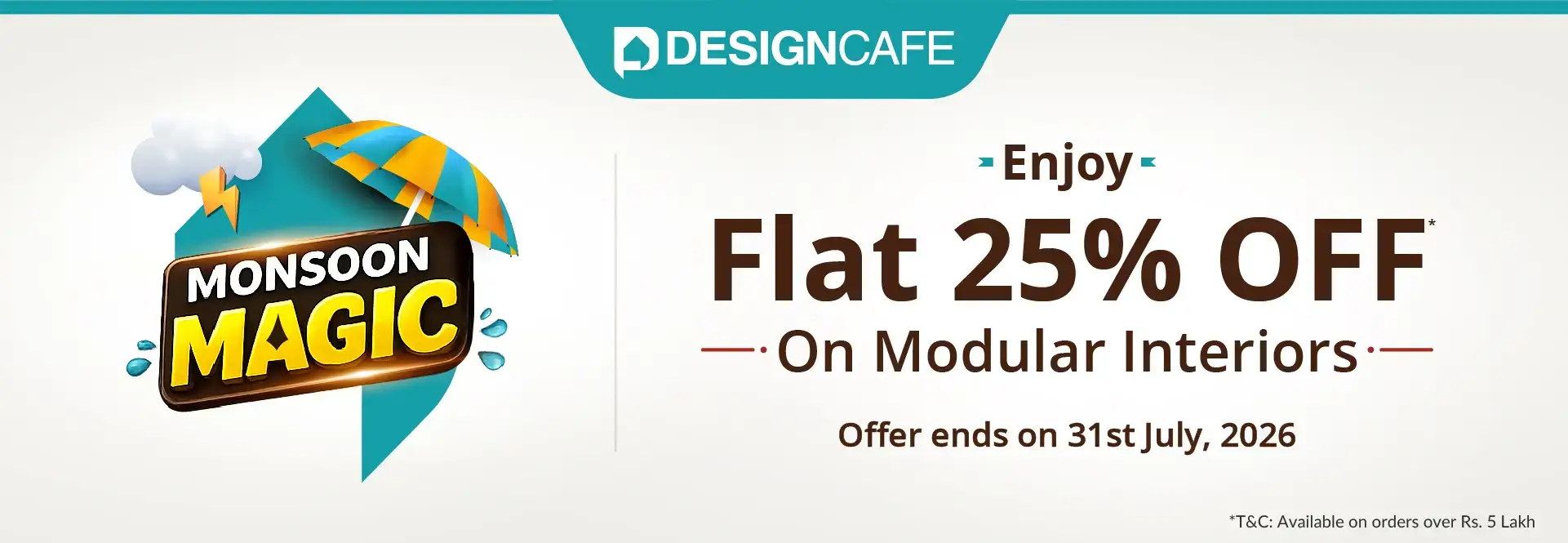 DesignCafe Freedom Special Offer: 25% OFF on Home Interiors.