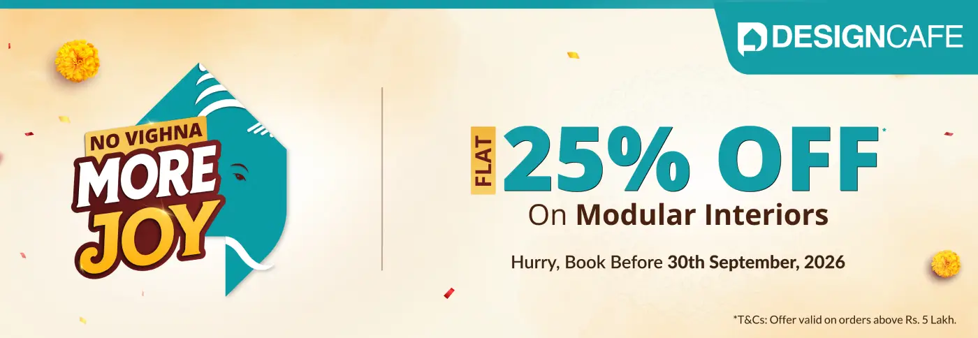 DesignCafe Freedom Special Offer: 25% OFF on Home Interiors.